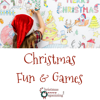 Christmas Fun and Games - Christmas Organizing